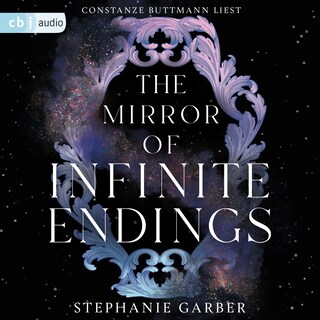 The Mirror of Infinite Endings als Hörbuch