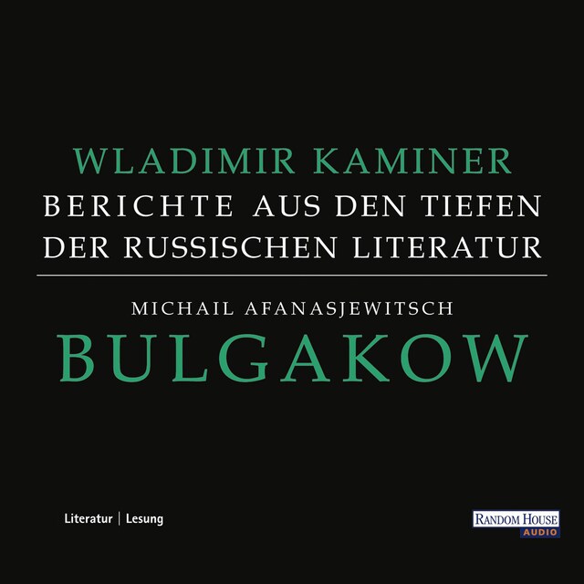 Buchcover für Michail Afanasjewitsch Bulgakow - Berichte aus den Tiefen der russischen Literatur  -