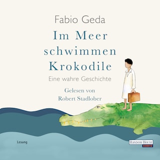 Im Meer schwimmen Krokodile als Hörbuch