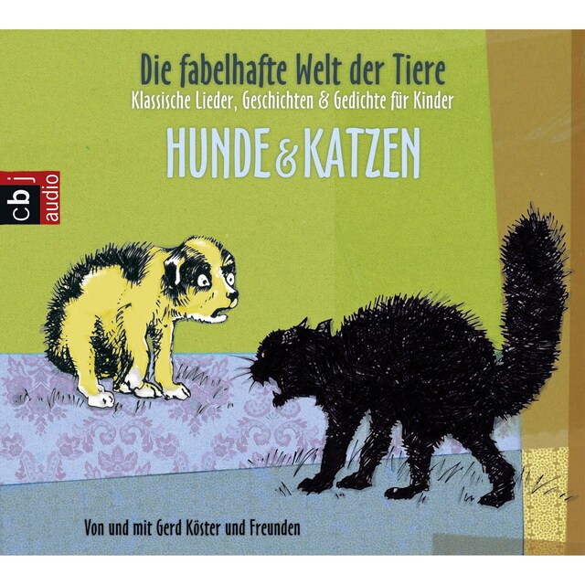 Buchcover für Die fabelhafte Welt der Tiere - Hunde & Katzen