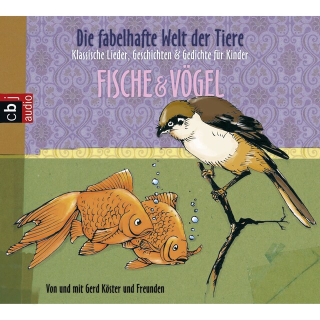 Buchcover für Die fabelhafte Welt der Tiere - Fische & Vögel