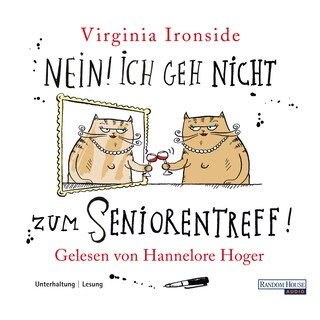 Nein! Ich geh nicht zum Seniorentreff! als Hörbuch