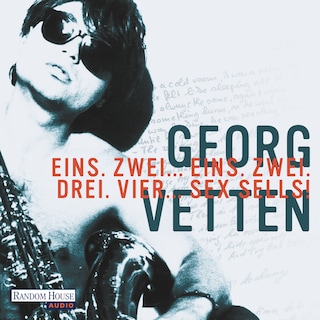 „Eins, Zwei… Eins, Zwei, Drei, Vier… Sex Sells!" als Hörbuch