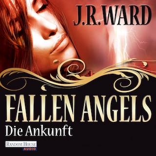 Fallen Angels - Die Ankunft als Hörbuch