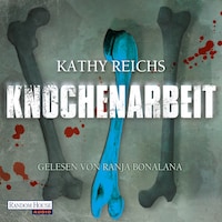 Knochenarbeit