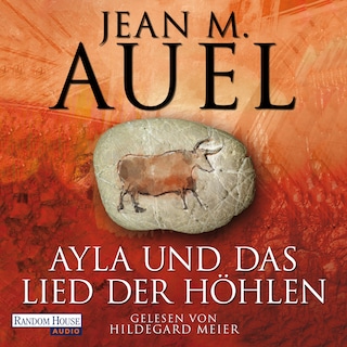 Ayla und das Lied der Höhlen als Hörbuch