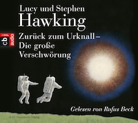 Zurück zum Urknall. Die große Verschwörung