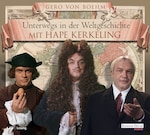 Unterwegs in der Weltgeschichte mit Hape Kerkeling