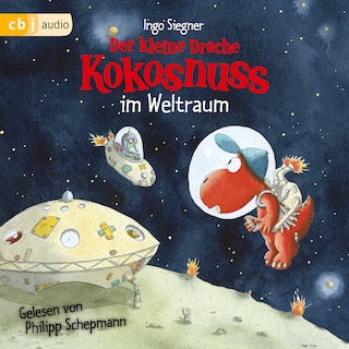 Der kleine Drache Kokosnuss im Weltraum - als Hörbuch