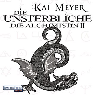 Die Unsterbliche - Die Alchimistin II als Hörbuch