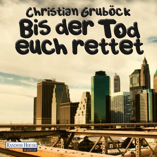 Bis der Tod euch rettet als Hörbuch