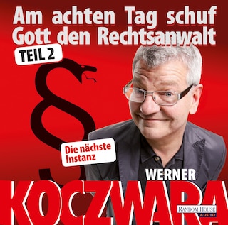 Am achten Tag schuf Gott den Rechtsanwalt - als Hörbuch