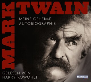 Meine geheime Autobiographie als Hörbuch