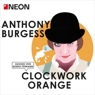 Clockwork Orange als Hörbuch