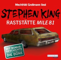 Raststätte Mile 81 & Die Düne