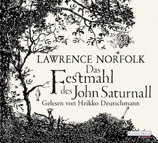 Das Festmahl des John Saturnall als Hörbuch