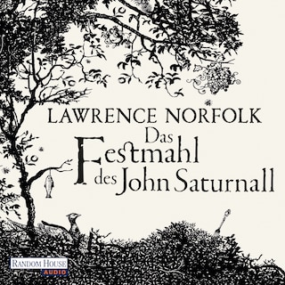 Das Festmahl des John Saturnall als Hörbuch
