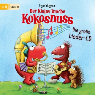 Der kleine Drache Kokosnuss - Das große Lieder-Album als Hörbuch