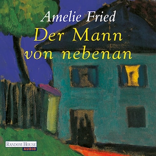 Der Mann von nebenan als Hörbuch