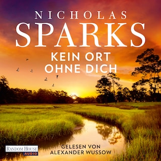 Kein Ort ohne dich als Hörbuch