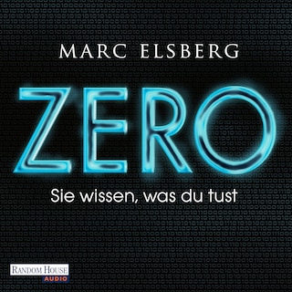 ZERO - Sie wissen, was du tust als Hörbuch