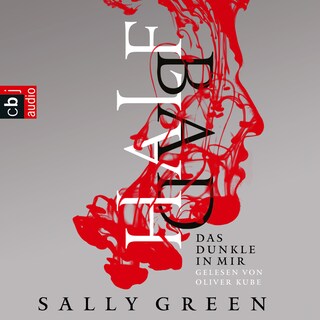 HALF BAD – Das Dunkle in mir als Hörbuch