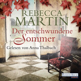 Der entschwundene Sommer als Hörbuch