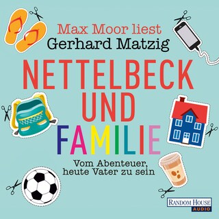 Nettelbeck und Familie als Hörbuch