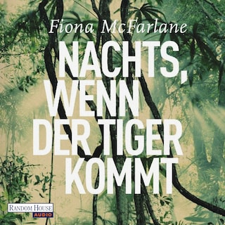 Nachts, wenn der Tiger kommt als Hörbuch