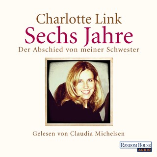 Sechs Jahre als Hörbuch