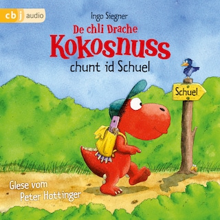 De chli Drache Kokosnuss chunt id Schuel als Hörbuch