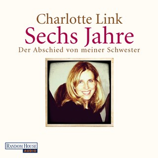 Sechs Jahre als Hörbuch