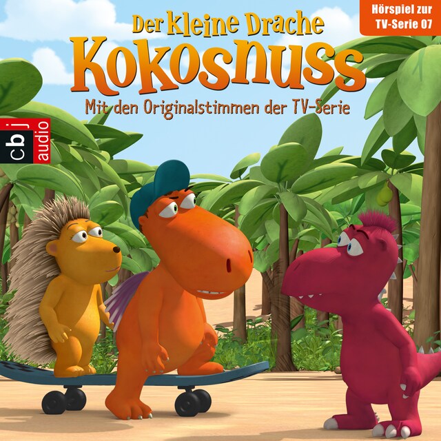 Buchcover für Der Kleine Drache Kokosnuss - Hörspiel zur TV-Serie 07