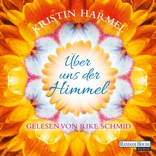 Über uns der Himmel als Hörbuch