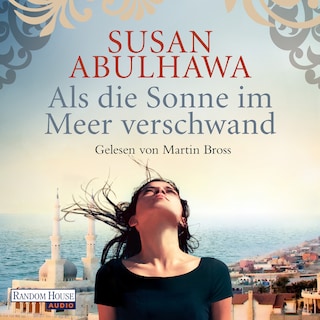 Als die Sonne im Meer verschwand als Hörbuch