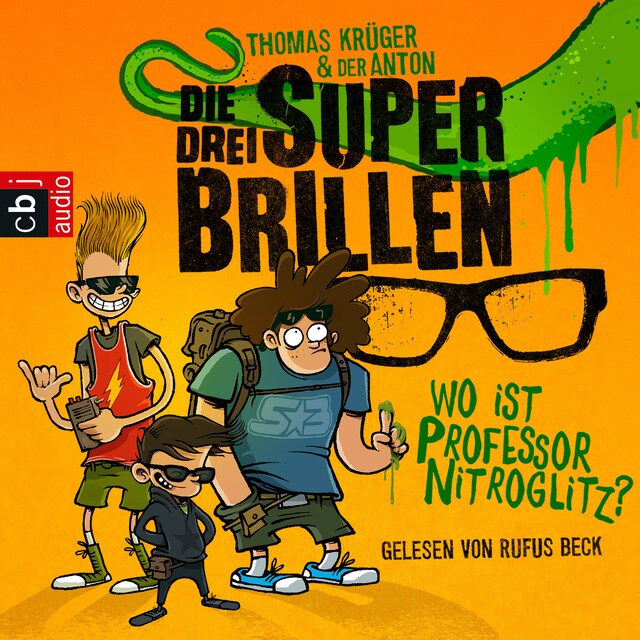 Buchcover für Die drei Superbrillen - Wo ist Professor Nitroglitz?