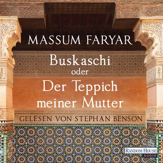 Buskaschi oder Der Teppich meiner Mutter als Hörbuch