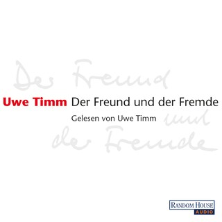 Der Freund und der Fremde als Hörbuch