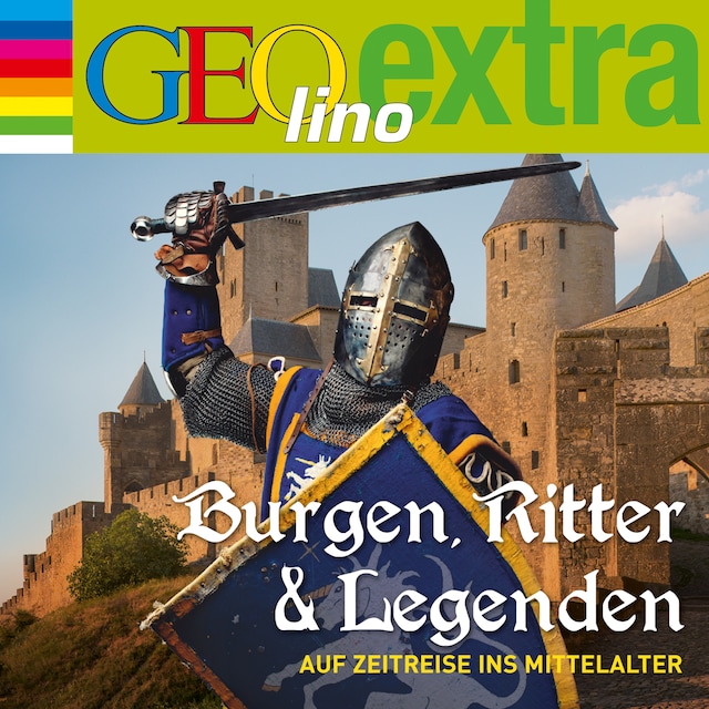 Buchcover für Burgen, Ritter und Legenden - Auf Zeitreise ins Mittelalter