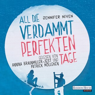 All die verdammt perfekten Tage als Hörbuch