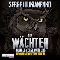 Die Wächter - Dunkle Verschwörung