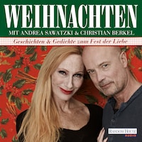 Weihnachten mit Andrea Sawatzki und Christian Berkel