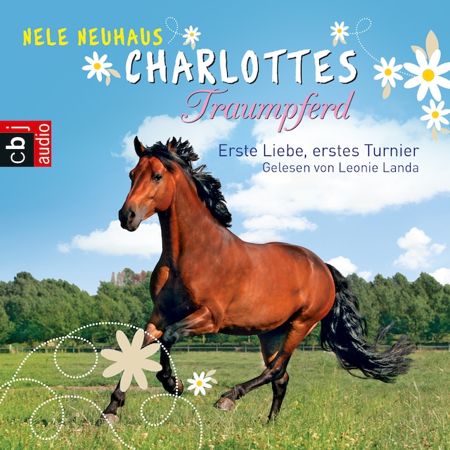 Buchcover für Charlottes Traumpferd – Erste Liebe, erstes Turnier