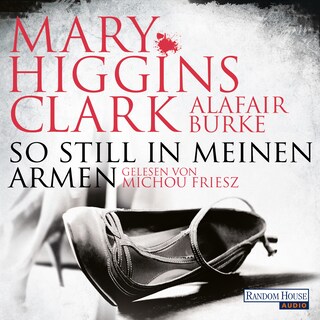So still in meinen Armen als Hörbuch