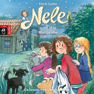Nele und die Mutprobe als Hörbuch
