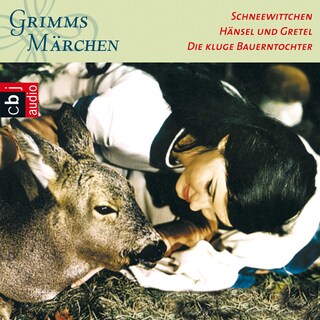 Schneewittchen, Hänsel und Gretel, Die kluge Bauerntochter als Hörbuch