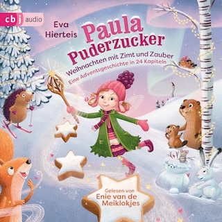 Paula Puderzucker - Weihnachten mit Zimt und Zauber als Hörbuch