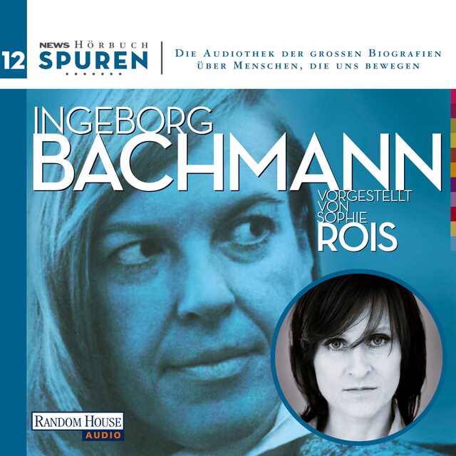 Buchcover für Spuren- Menschen, die uns bewegen: Ingeborg Bachmann
