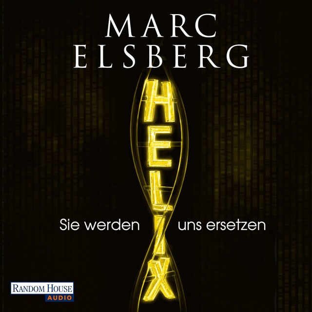 Buchcover für HELIX - Sie werden uns ersetzen