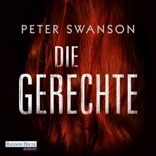 Die Gerechte (ungekürzt) als Hörbuch